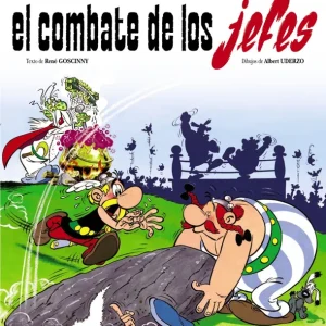 EL COMBATE DE LOS JEFES Goscinny, René;Uderzo, Albert 2017
