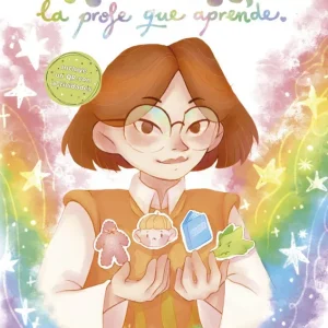 AGUEDA, LA PROFE QUE APRENDE CLAVEL, PAZ 2026