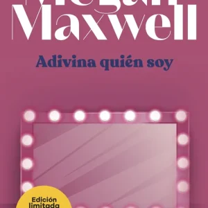 Adivina quién soy Maxwell, Megan 2026