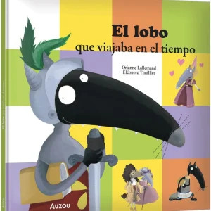 El Lobo que viajaba en el tiempo THUILLIER, Éléonore 2026