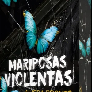 Mariposas violentas Brontë, Alissa 2025