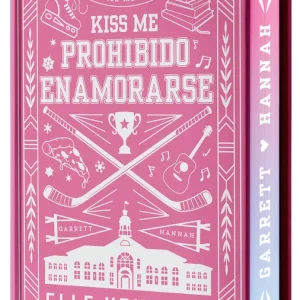 PROHIBIDO ENAMORARSE (#KISS ME 1) KENNEDY, ELLE 2026