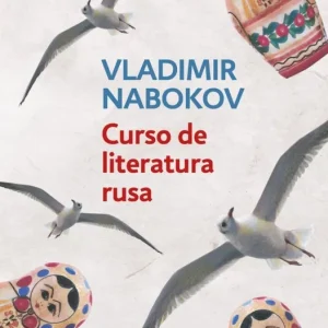 Curso de literatura rusa Nabokov, Vladimir 2020