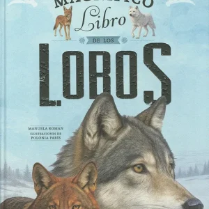 El magnífico libro de los lobos Román, Manuela 2026
