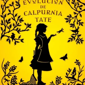 La evolución de Calpurnia Tate Kelly, Jacqueline 2011