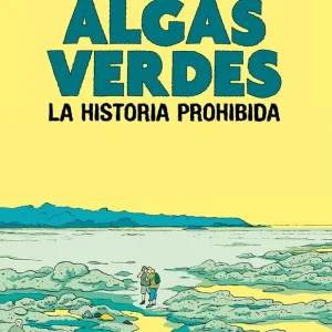 Algas verdes. La historia prohibida Léraud, Inès 2022