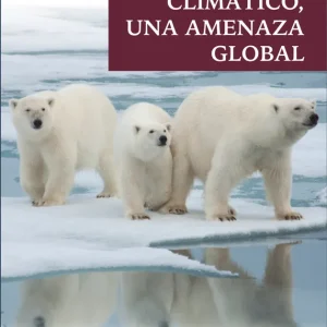 El cambio climático, una amenaza global O. Pallmall, Antoine 2021