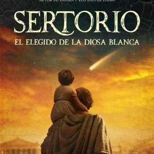 Sertorio, el elegido de la diosa blanca Javier Negrete 2026