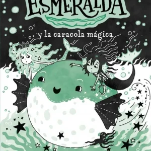 La sirena Esmeralda 5 - La Sirena Esmeralda y la caracola mágica Muncaster, Harriet 2025