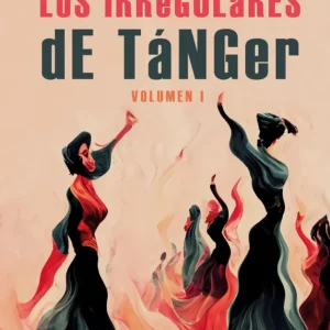 Los irregulares de Tánger De Luca, Santiago 2022