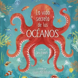 La vida secreta de los océanos FRENCH, JESS 2021