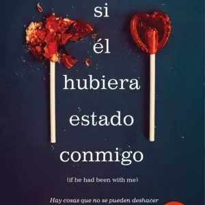 Si el hubiera estado conmigo Nowlin, Laura 2023