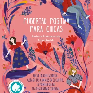 Pubertad positiva para chicas AA.VV. 2023
