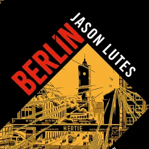 Berlín. Integral Lutes, Jason 2020