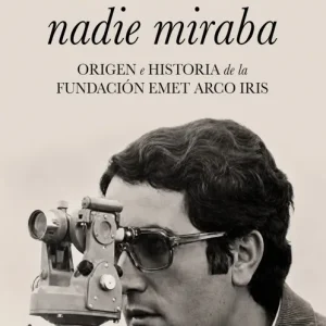 Donde aun nadie miraba 2026