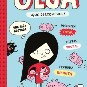 Olga. ¡Qué descontrol! - Nueva edición. Elise Gravel 2026