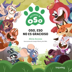 Oso, eso no es gracioso ACOSTA, ALICIA 2025