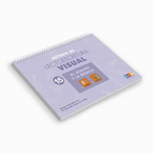 Método de lectoescritura visual 15. El sonido y la música González Rus, Gaspar 2024