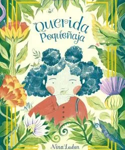 QUERIDA PEQUEÑAJA LADEN, NINA 2022