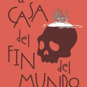 La casa del fin del mundo Koontz, Dean 2025