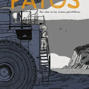 PATOS DOS A?OS EN LAS ARENAS PETROLIFERAS (EDICION RUSTICA) Beaton, Kate 2024