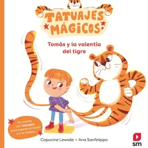 Tomás y la valentía del tigre Capucine Lewalle 2026