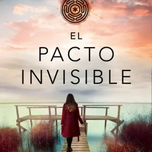 El pacto invisible Azcona, Laura 2025
