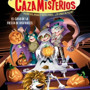 Los cazamisterios 11 - El caso de la fiesta de disfraces Patricia García-Rojo 2026