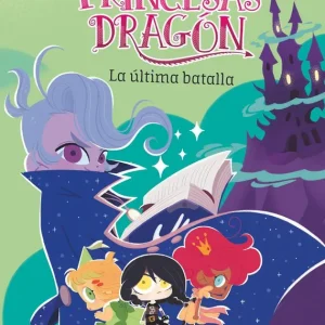 Princesas Dragón 21: La última batalla Pedro Mañas Romero 2026