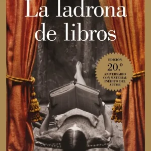 LA LADRONA DE LIBROS EDICION 20Âº ANIVERSARIO MARKUS ZUSAK 2025