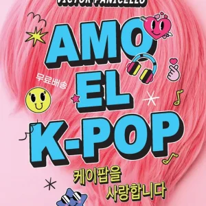 Amo el k-pop Panicello, Victor 2025