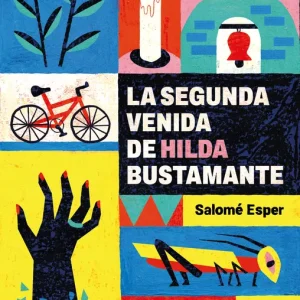 La segunda venida de Hilda Bustamante Esper, Salomé 2023