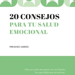20 CONSEJOS PARA TU SALUD EMOCIONAL SARRAIS OTEO, FERNANDO 2026