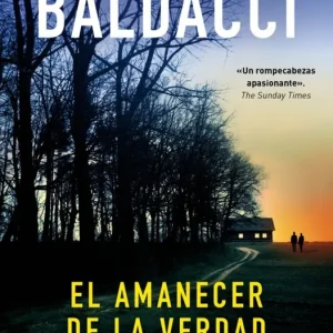 El amanecer de la verdad (Serie Atlee Pine 3) David Baldacci 2026