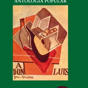 Antología popular de Góngora y Argote, Luis 2010