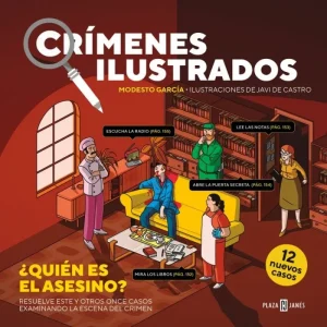 CRÍMENES ILUSTRADOS: ¿QUIÉN ES EL ASESINO? GARCIA, MODESTO 2022