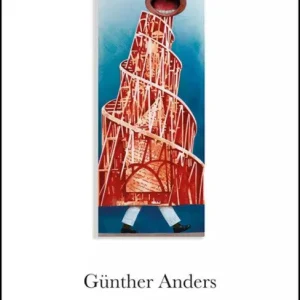 La mirada desde la torre Anders, Gunther 2026