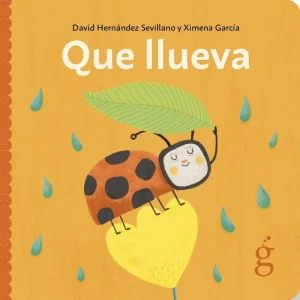 Que llueva Hernández Sevillano, David 2022