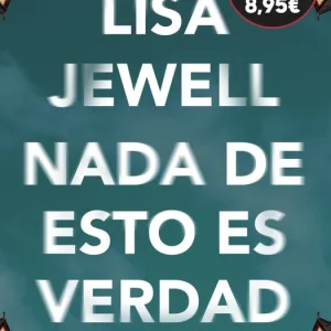 Nada de esto es verdad Jewell, Lisa 2025