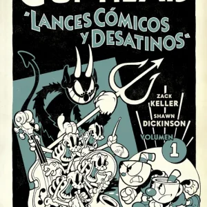 Cuphead 1. Lances Cómicos y Desatinos ZACK KELLER 2020