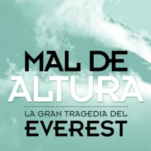 MAL DE ALTURA Krakauer, Jon 2019