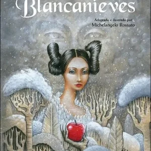 BLANCANIEVES Rossato, Michelange 2016
