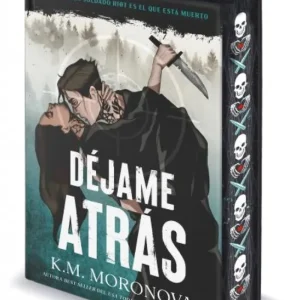 Déjame atrás Moronova, K.M. 2025