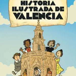 Historia ilustrada de Valencia BAYDAL, VICENT 2025