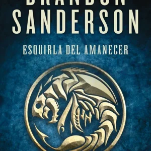 Esquirla del Amanecer (El Archivo de las Tormentas 3.5) Sanderson, Brandon 2023
