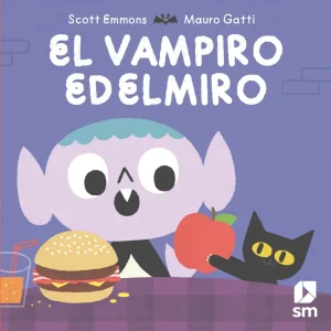 EL VAMPIRO EDELMIRO Emmons, Scott 2018