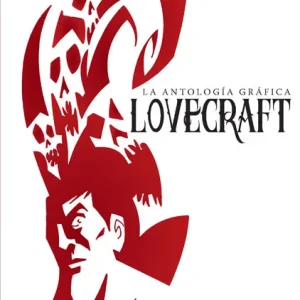 Lovecraft: Antologia Grafica VV.AA. 2013