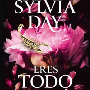 Eres todo para mí (Serie Blacklist, 2) Sylvia Day 2026