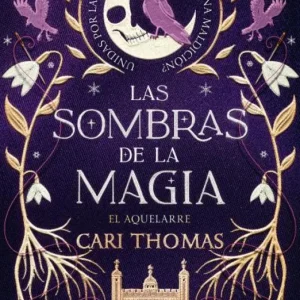 Las sombras de la magia 2026