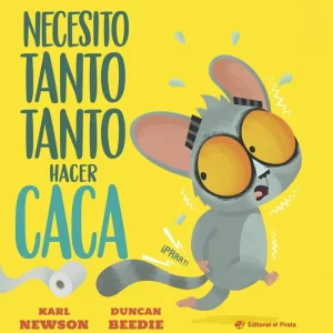 Necesito tanto tanto hacer caca 2026